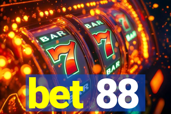 bet 88